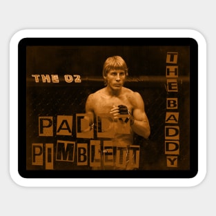 The Baddy // UFC // Wrestling Sticker